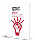 Portada de El Clima [ El Calentamiento Global Y El Futuro Del Planeta ]