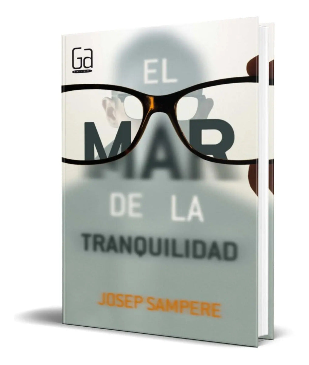 Portada de Libro El Mar De La Tranquilidad [ Josep Sampere ] Original