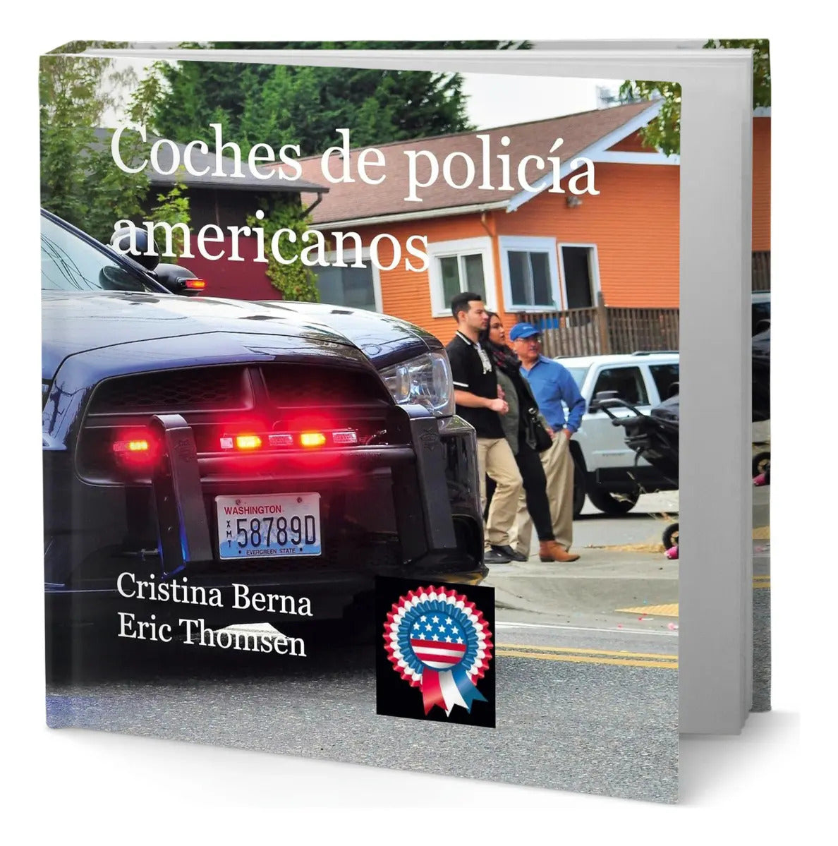 Portada de Libro Coches De Policía Americanos Cristina Berna Original, De Cristina Berna., Vol. 1. Editorial Books On Demand…