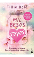 Portada de Mil Besos Tuyos, De Cole, Tillie., Vol. 1. Editorial Booket, Tapa Blanda En Español, 2024