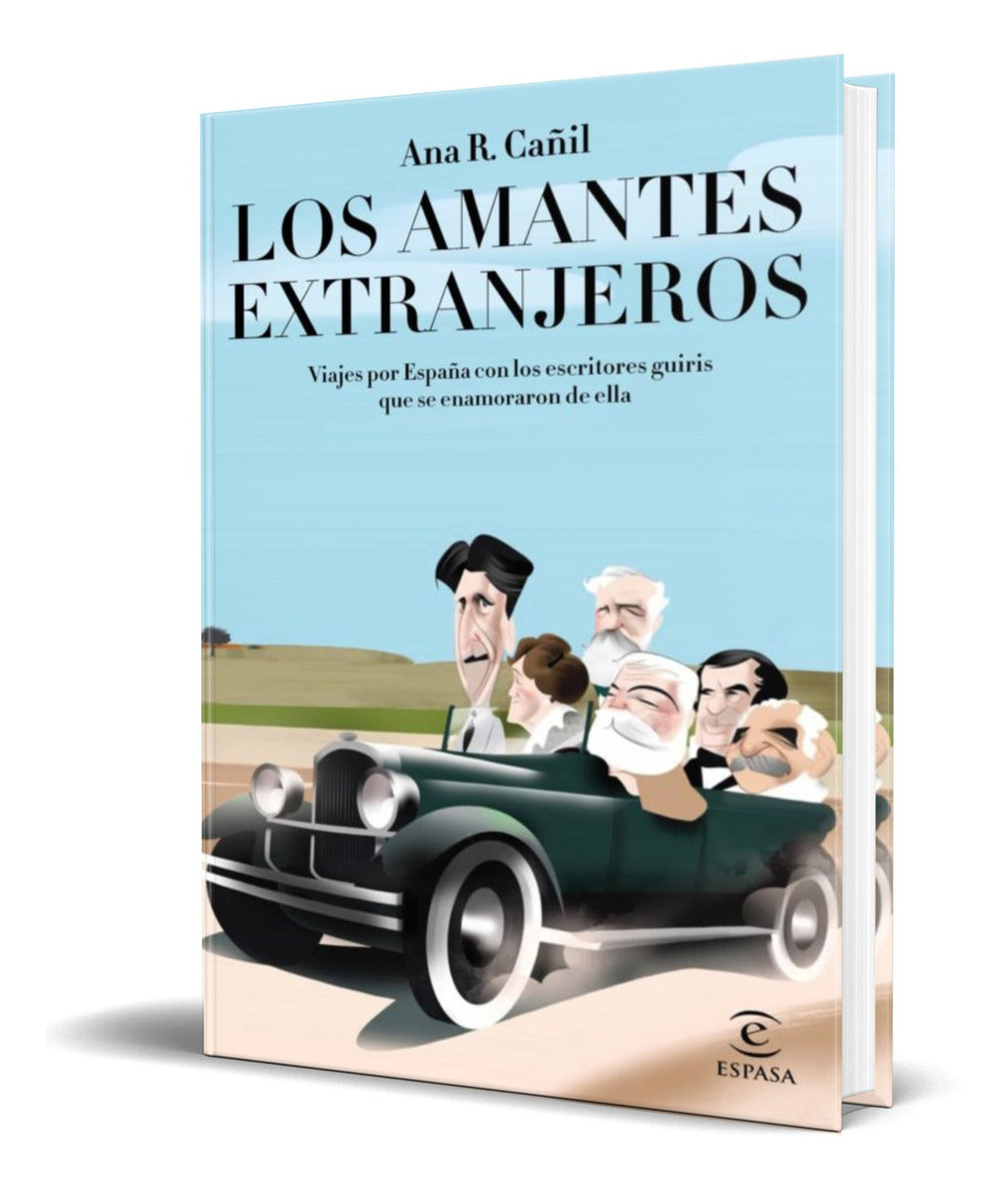 Portada de Libro Los Amantes Extranjeros [ Ana R. Cañil ] Original