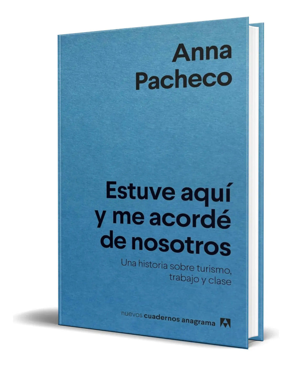 Portada de Libro Estuve Aqui Y Me Acorde De Nosotros [ Original ]