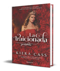 Portada de Libro La Traicionada [ Kiera Cass ] Original