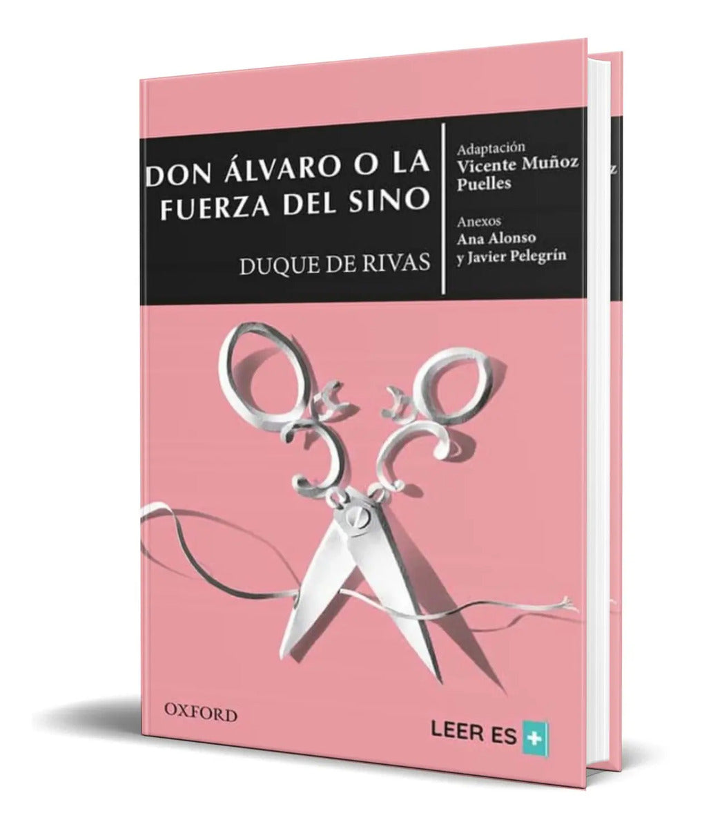 Portada de Libro Don Álvaro O La Fuerza Del Sino [ Original ]