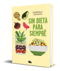 Portada de Libro Sin Dieta Para Siempre [ Gabriela Uriarte ] Original