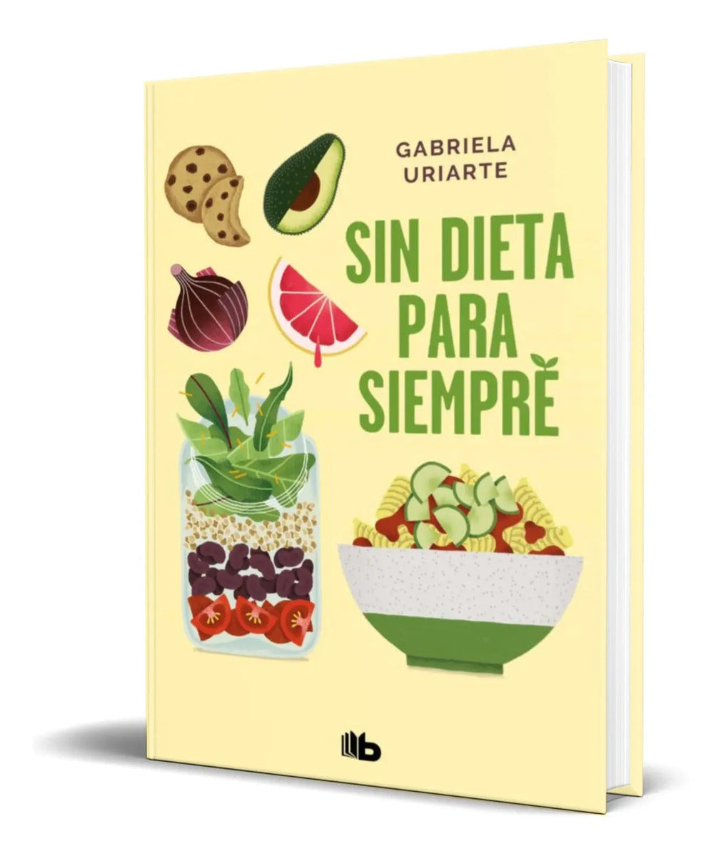 Portada de Libro Sin Dieta Para Siempre [ Gabriela Uriarte ] Original