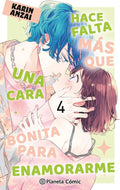 Portada de Libro Hace Falta Mas Que Una Cara Bonita Para Enamorarme Anzai, Karin 1 Planeta