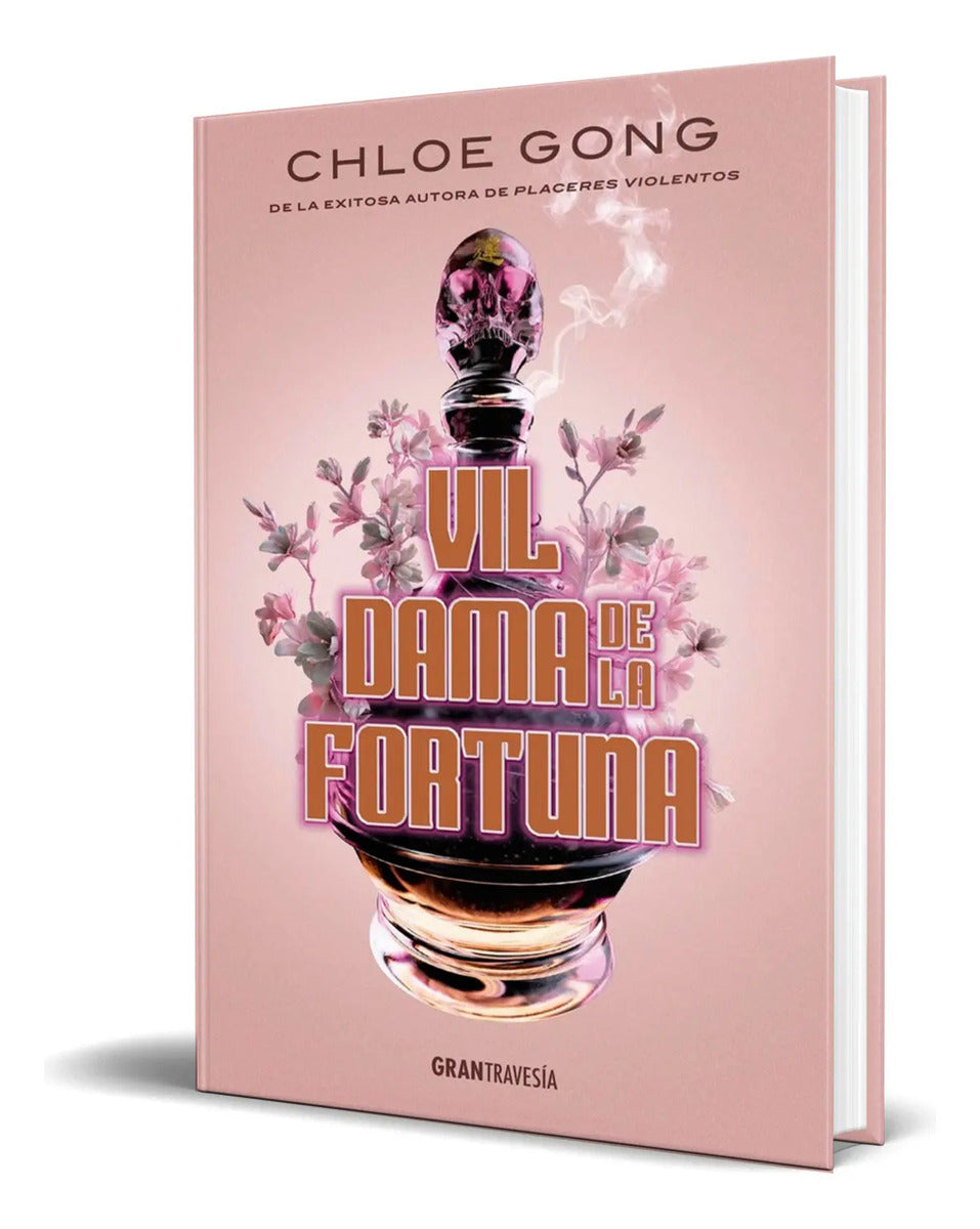 Portada de Libro Vil Dama De La Fortuna [ Chloe Gong ] Original