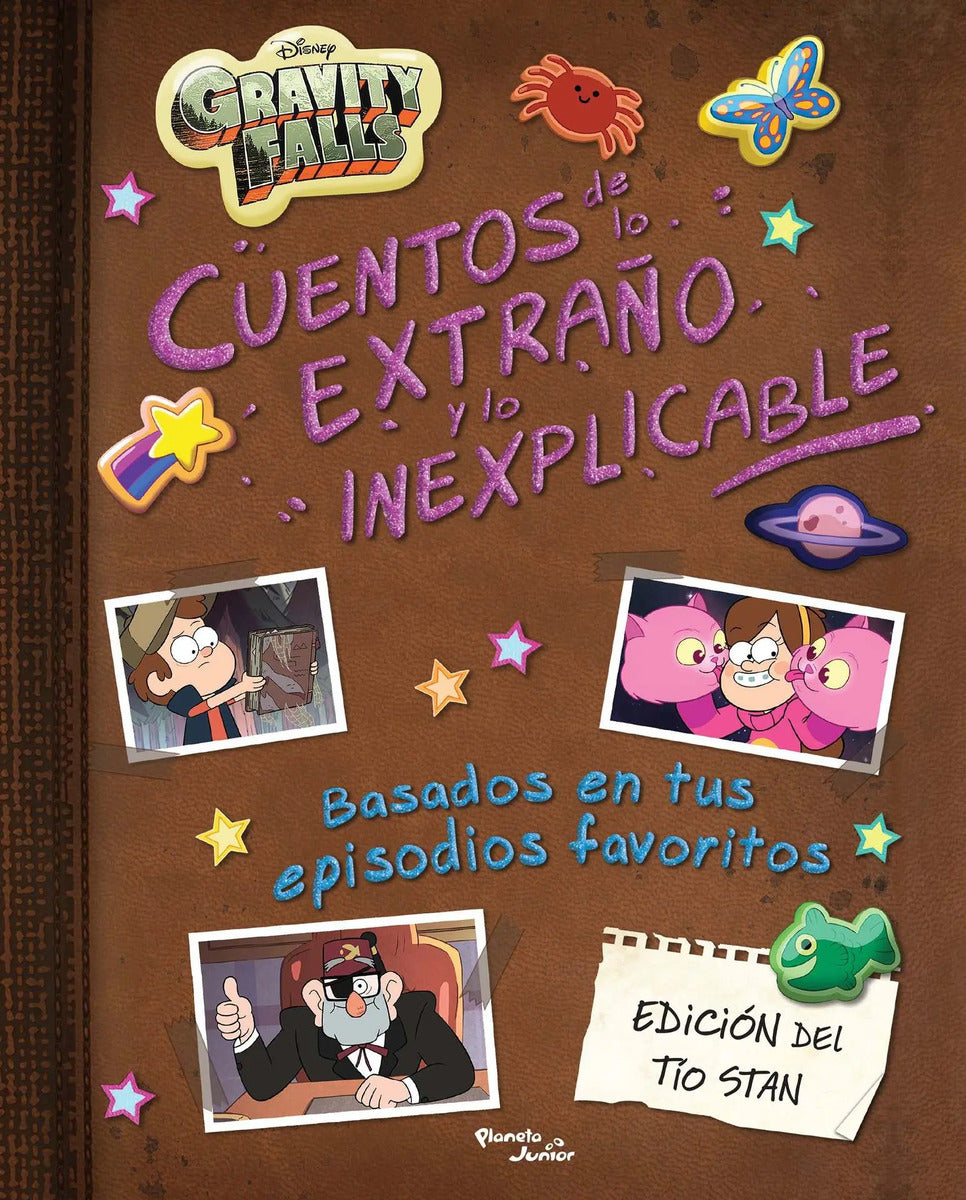 Portada de Gravity Falls. Cuentos De Lo Extraño Y Lo Inexplicable, De Disney. Disney Editorial Planeta Infantil México, Tapa…