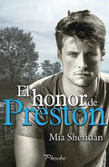 Portada de El Honor De Preston, De Sheridan, Mia. Editorial Phoebe, Tapa Blanda En Español