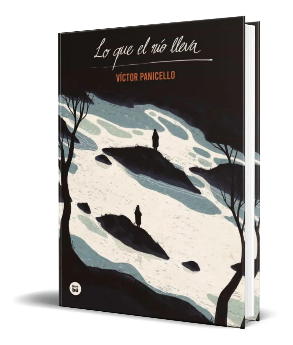 Portada de Libro Lo Que El Rio Lleva [ Victor Panicell ] Original