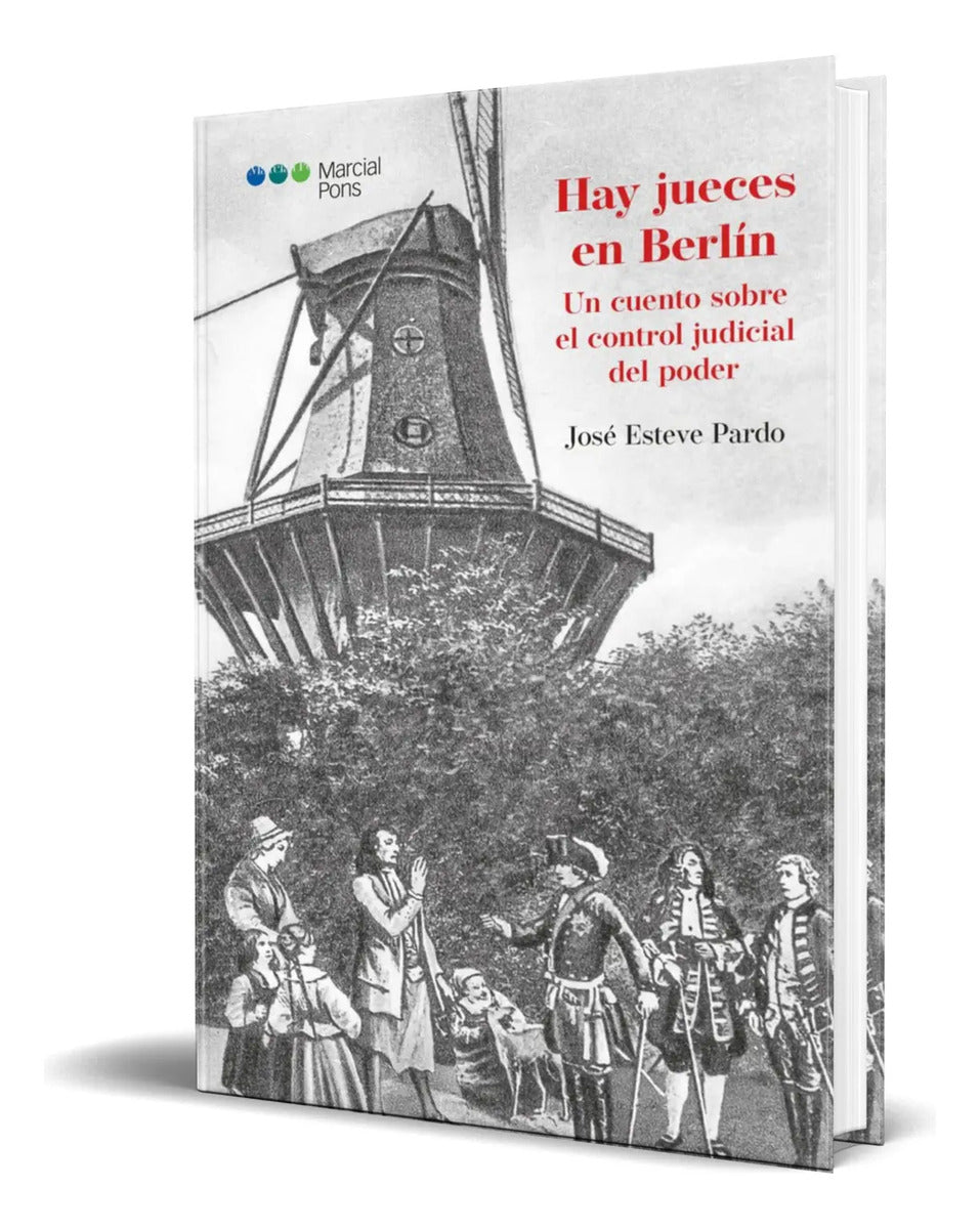 Portada de Libro Hay Jueces En Berlín [ José Esteve Pardo ] Original