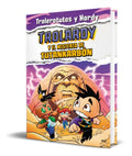 Portada de Libro Trolardy Y El Misterio De Tutankarbón [ Original ]