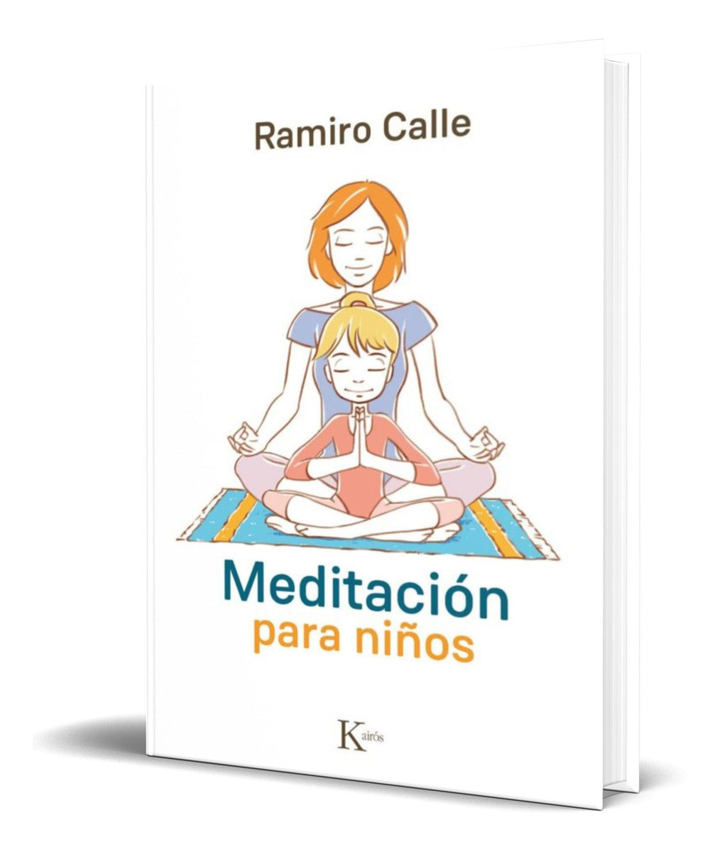Portada de Libro Meditacion Para Niños [ Ramiro Calle ] Original