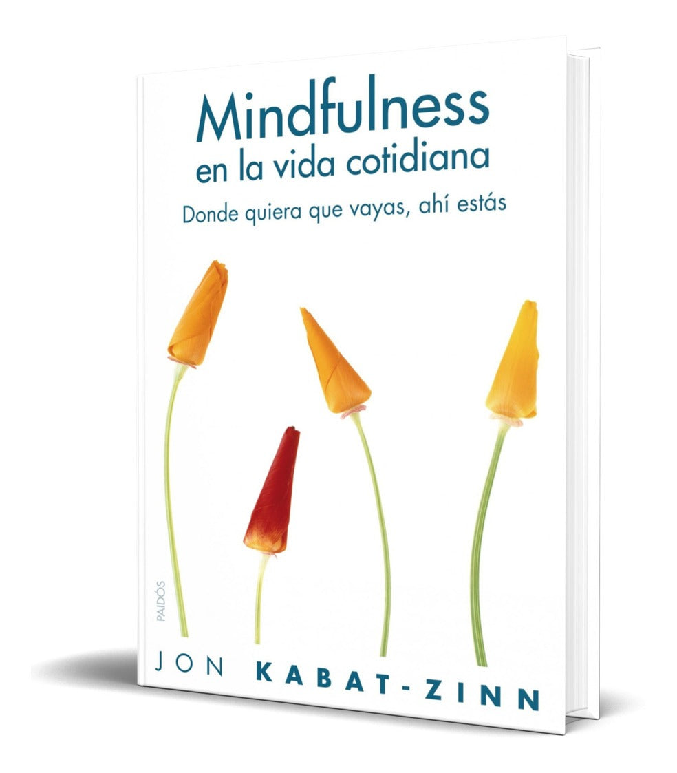 Portada de Libro Mindfulness En La Vida Cotidiana - Jon Kabatzinn