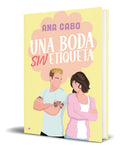 Portada de Libro Una Boda Sin Etiqueta [ Ana Cabo ] Original