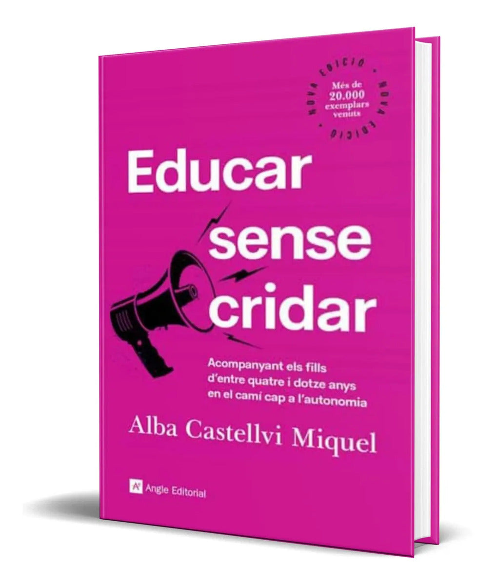 Portada de Libro Educar Sense Cridar [ Alba Castellvi Miquel ] Original
