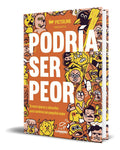 Portada de Libro Podría Ser Peor [ Pictoline ] Original