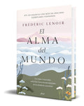Portada de Libro El Alma Del Mundo [ Frederic Lenoir ] Original