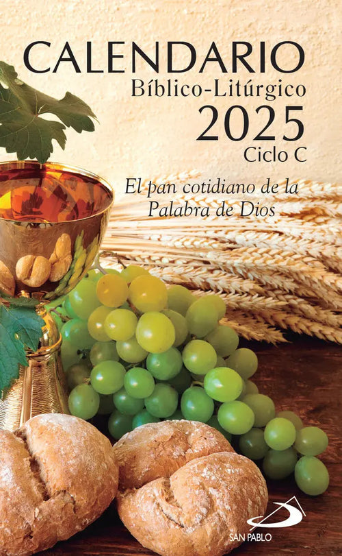 Portada de Calendario Biblico Liturgico 2025 Ciclo C, De Equipo San Pablo., Vol. 0. Editorial San Pablo, Tapa Bolsillo, Edic…