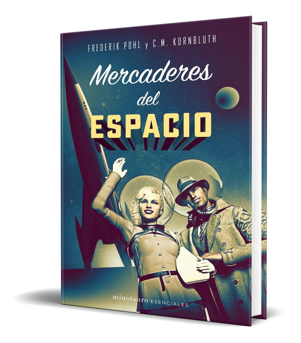 Portada de Libro Mercaderes Del Espacio - Frederik Pohl [ Original ]
