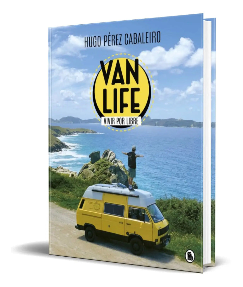 Portada de Libro Vanlife [ Vivir Por Libre ] Pasta Dura Original