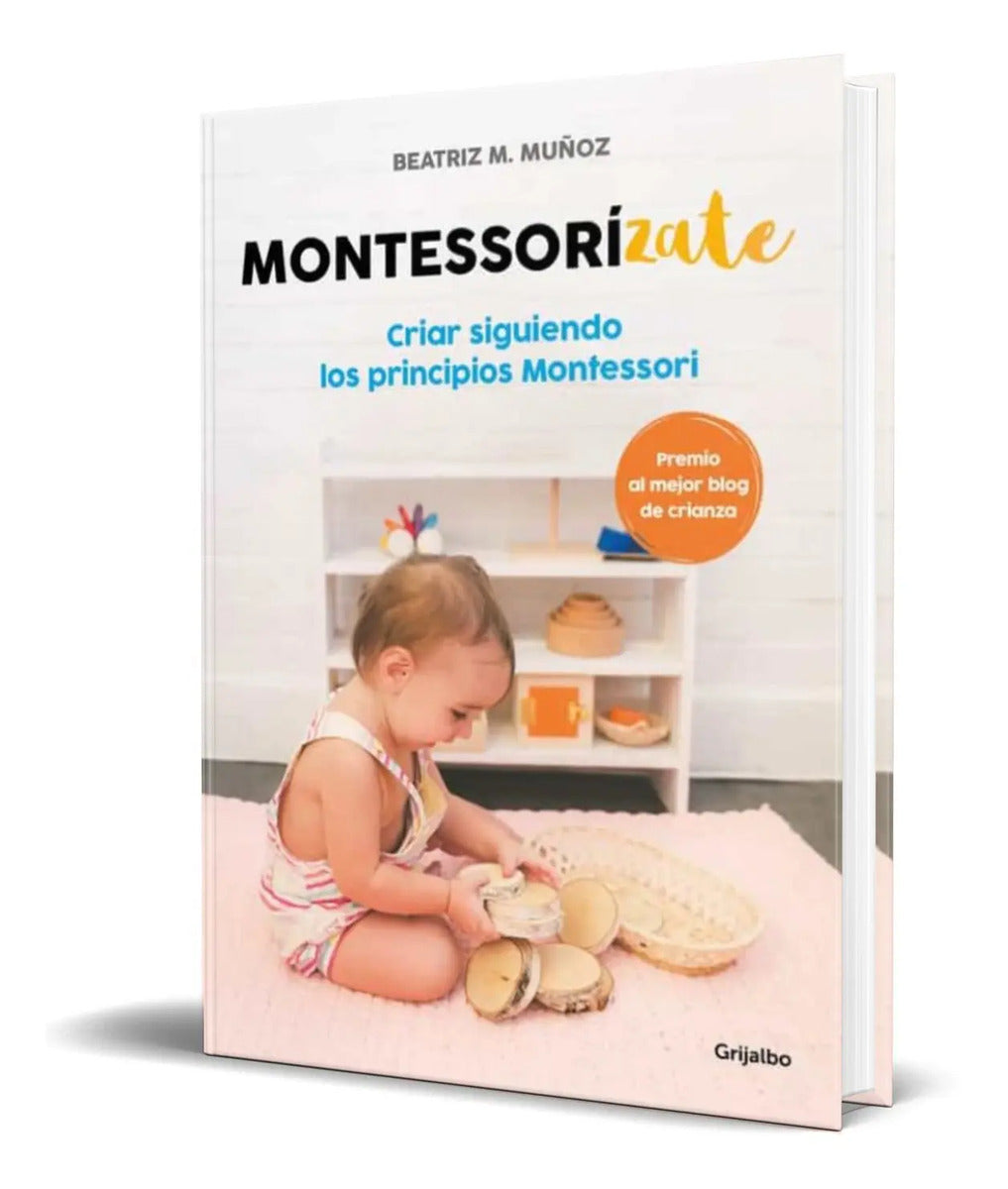 Portada de Libro Montessorizate [ Beatriz M. Muñoz ] Original