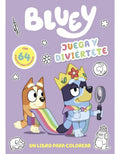 Portada de Bluey Juega Y Diviertete Un Libro Para Colorear Edicion En E, De Bluey. Editorial Beascoa, Tapa Blanda En Español