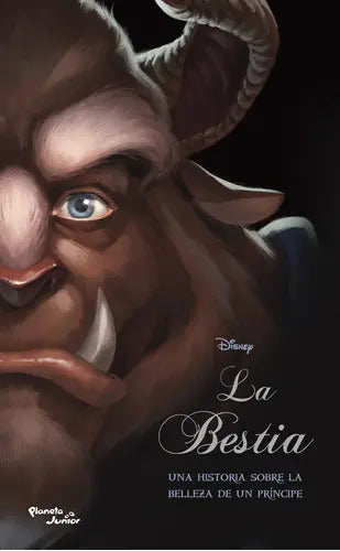 Portada de La Bestia Serie Disney Editorial Planeta Infantil México Tapa Blanda En Español 2014