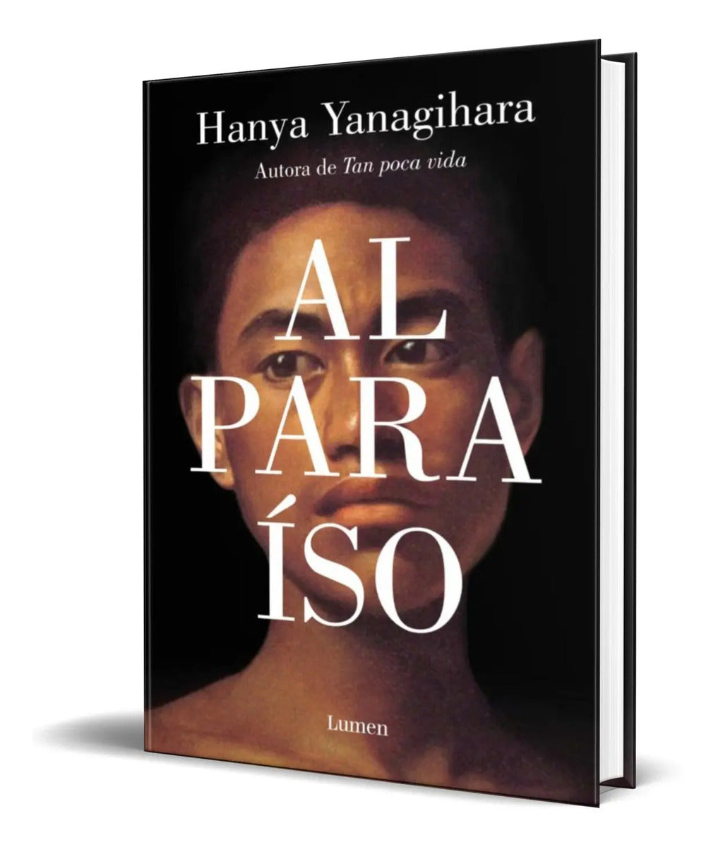 Portada de Libro Al Paraiso [ Hanya Yanagihara ] Original