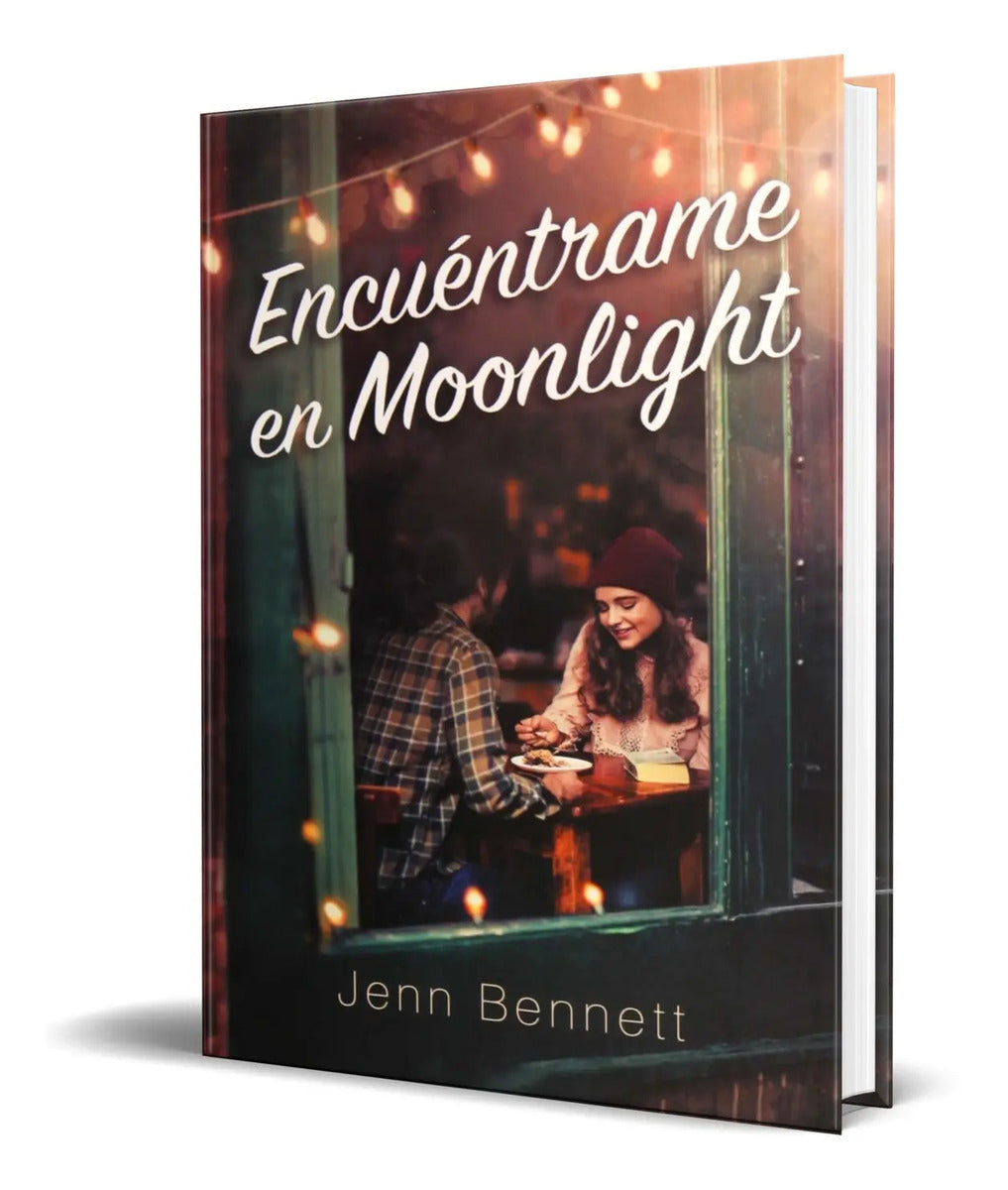 Portada de Libro Encuentrame En Moonlight [ Jenn Bennett ] Original