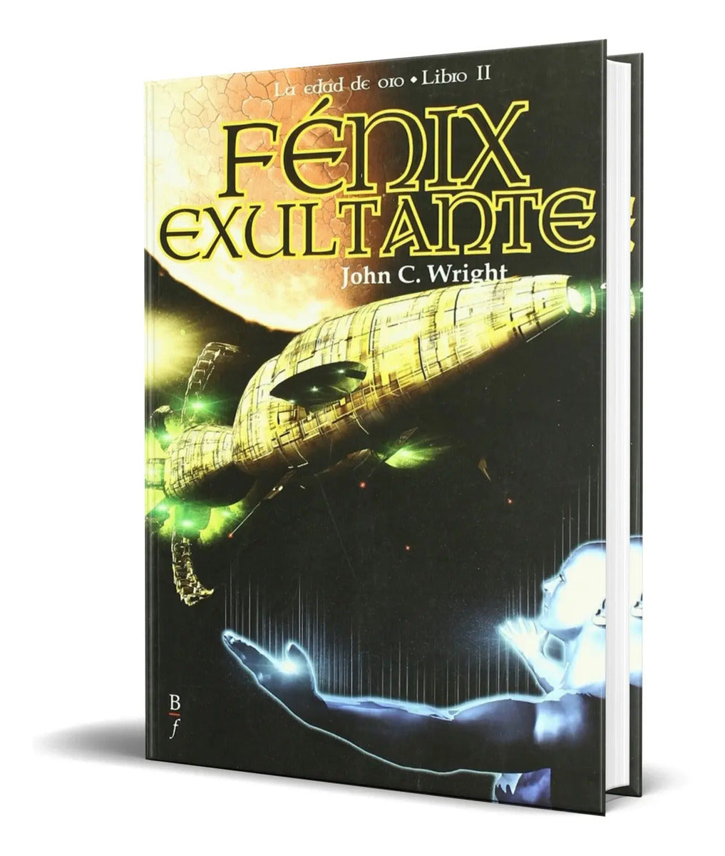 Portada de Libro Fenix Exultante [ La Edad De Oro, Libro 2 ] Original