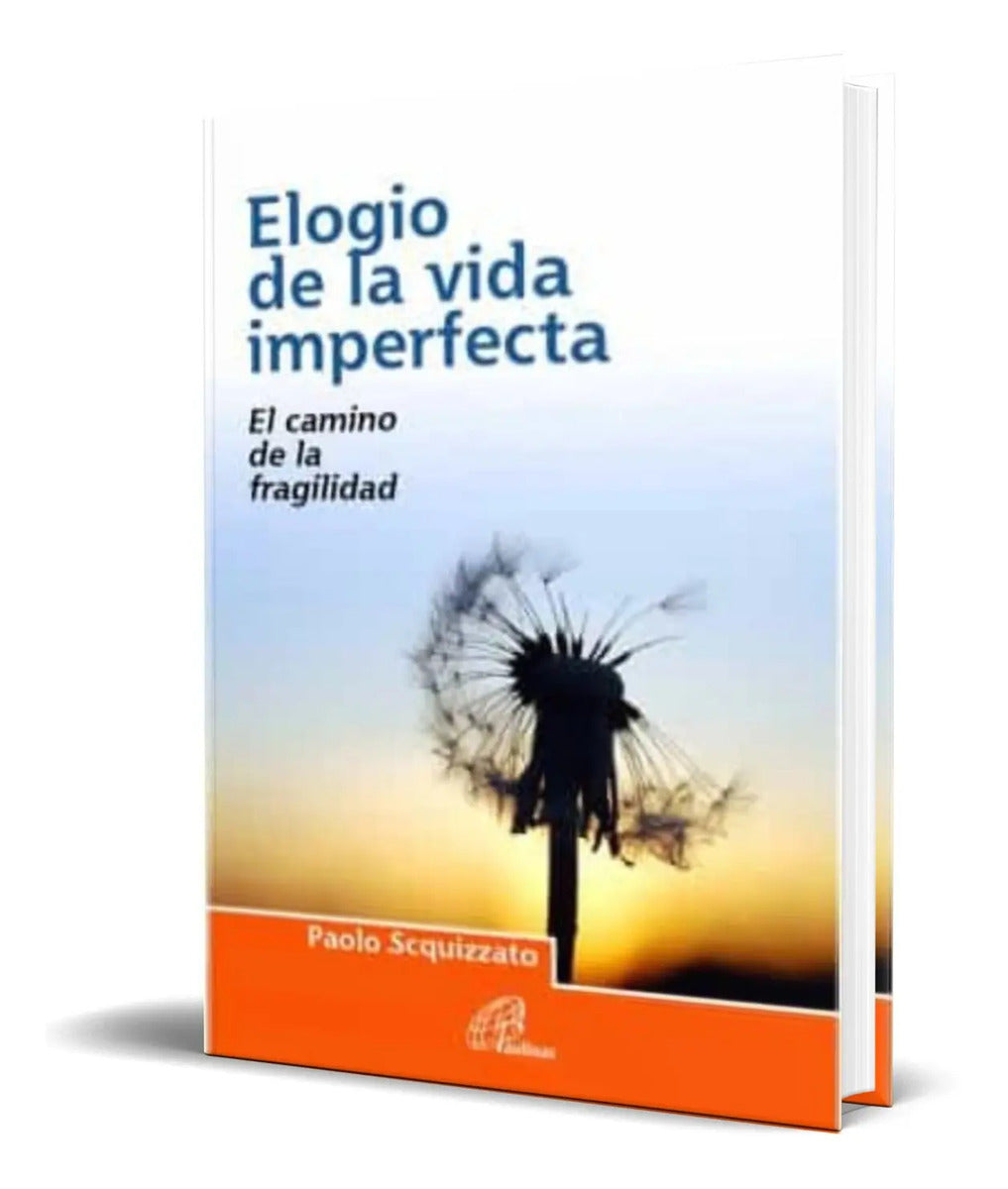 Portada de Libro Elogio De La Vida Imperfecta [ Original ]