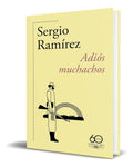 Portada de Libro Adiós Muchachos [ Sergio Ramírez ] Original