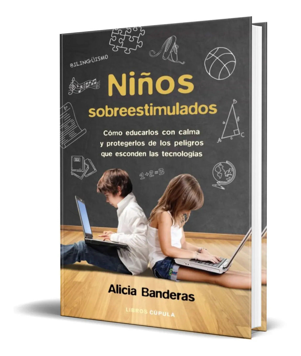 Portada de Libro Niños Sobreestimulados [ Alicia Banderas ] Original