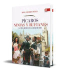 Portada de Libro Picaros, Ninfas Y Rufianes [ La Vida Airada ] Original