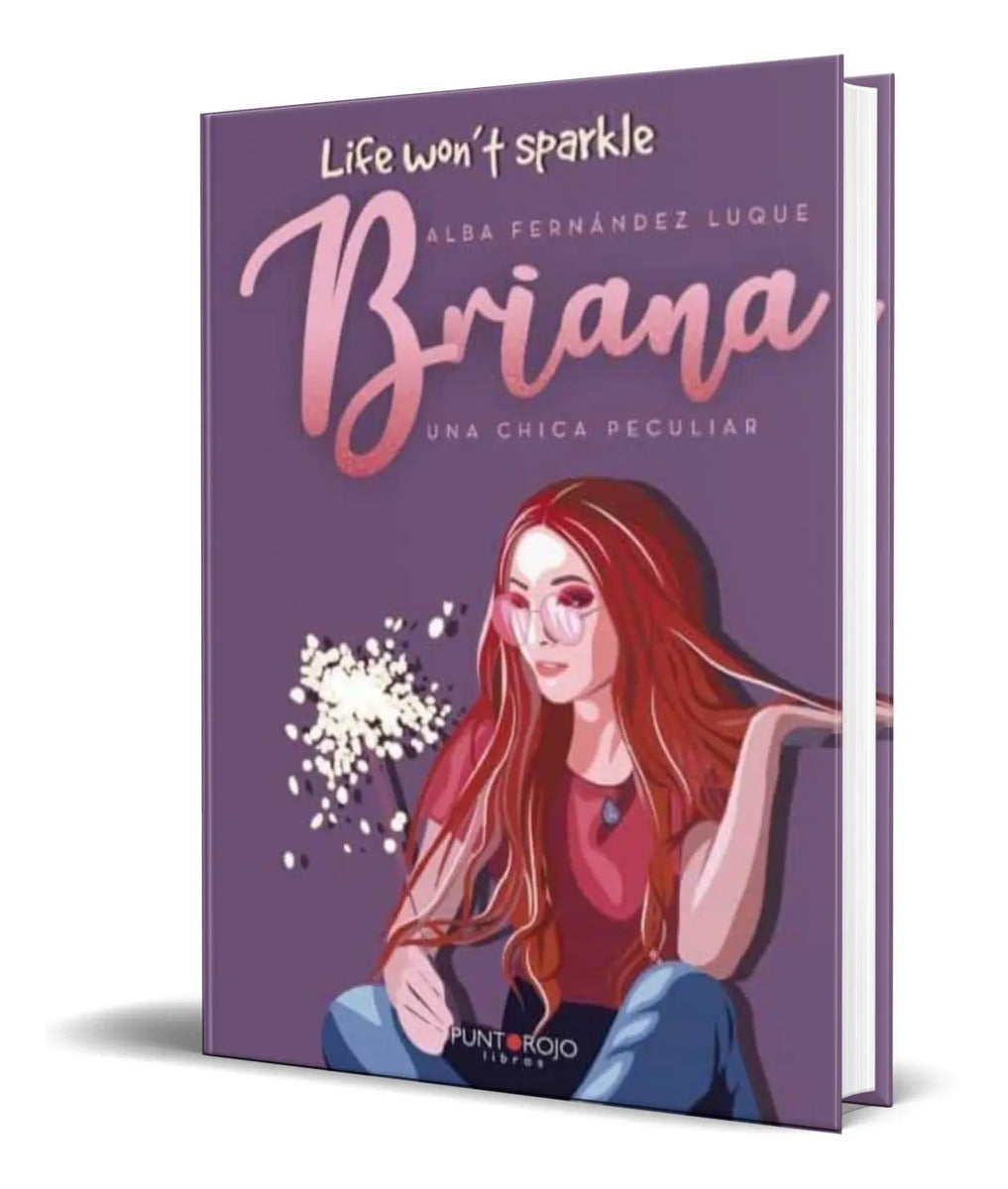 Portada de Libro Briana. Una Chica Peculiar [ Alba Fernandez ] Original