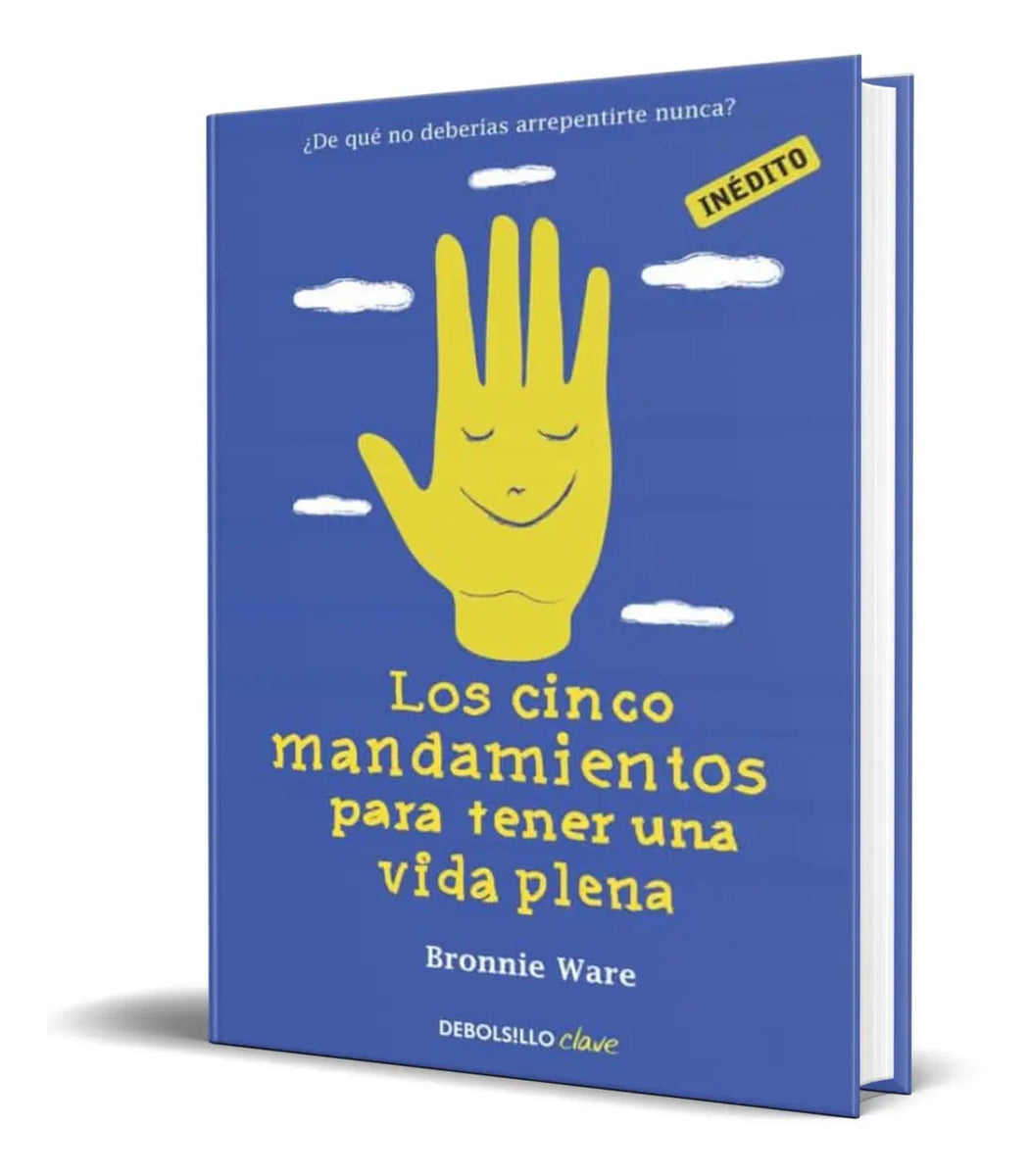 Portada de Libro Los Cinco Mandamientos Para Tener Una Vida Plena