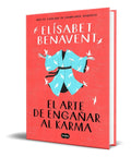 Portada de Libro El Arte De Engañar Al Karma - E. Benavent [ Original ]