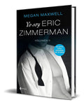 Portada de Libro Yo Soy Eric Zimmerman Vol.ii [ Megan Maxwell] Original