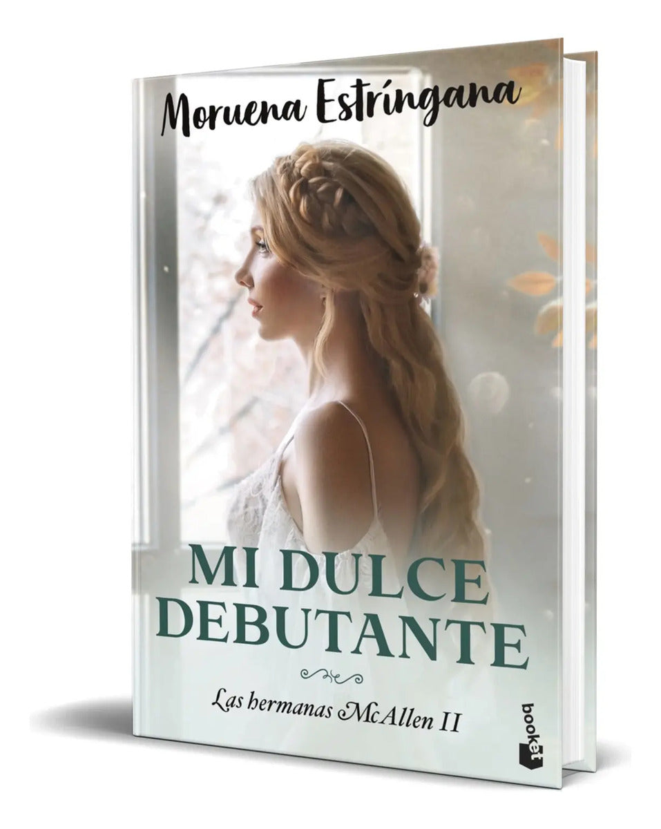 Portada de Libro Mi Dulce Debutante [ Las Hermanas Mcallen ] Original