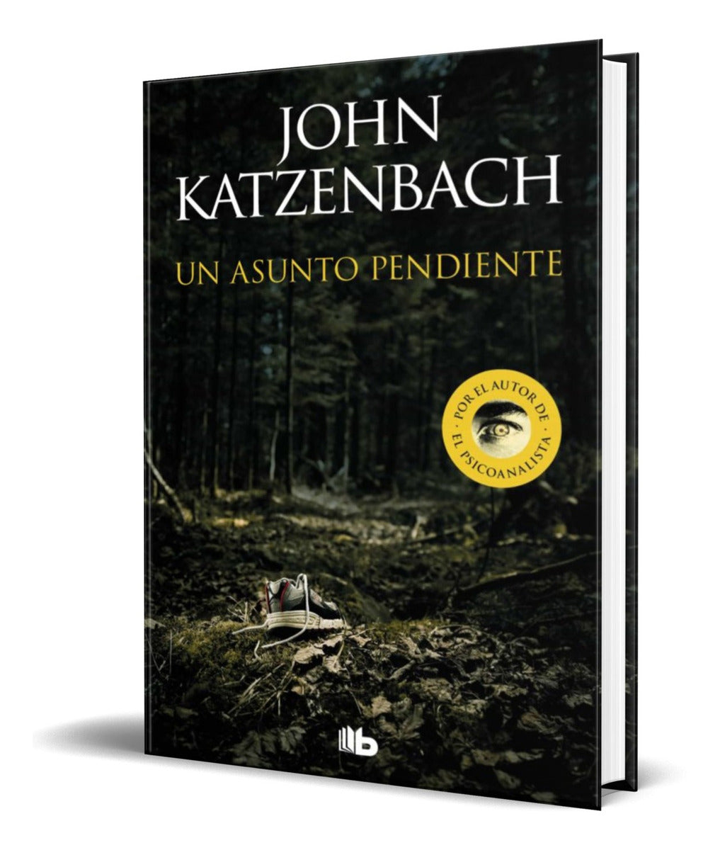 Portada de Libro Un Asunto Pendiente [ John Katzenbach ] Original