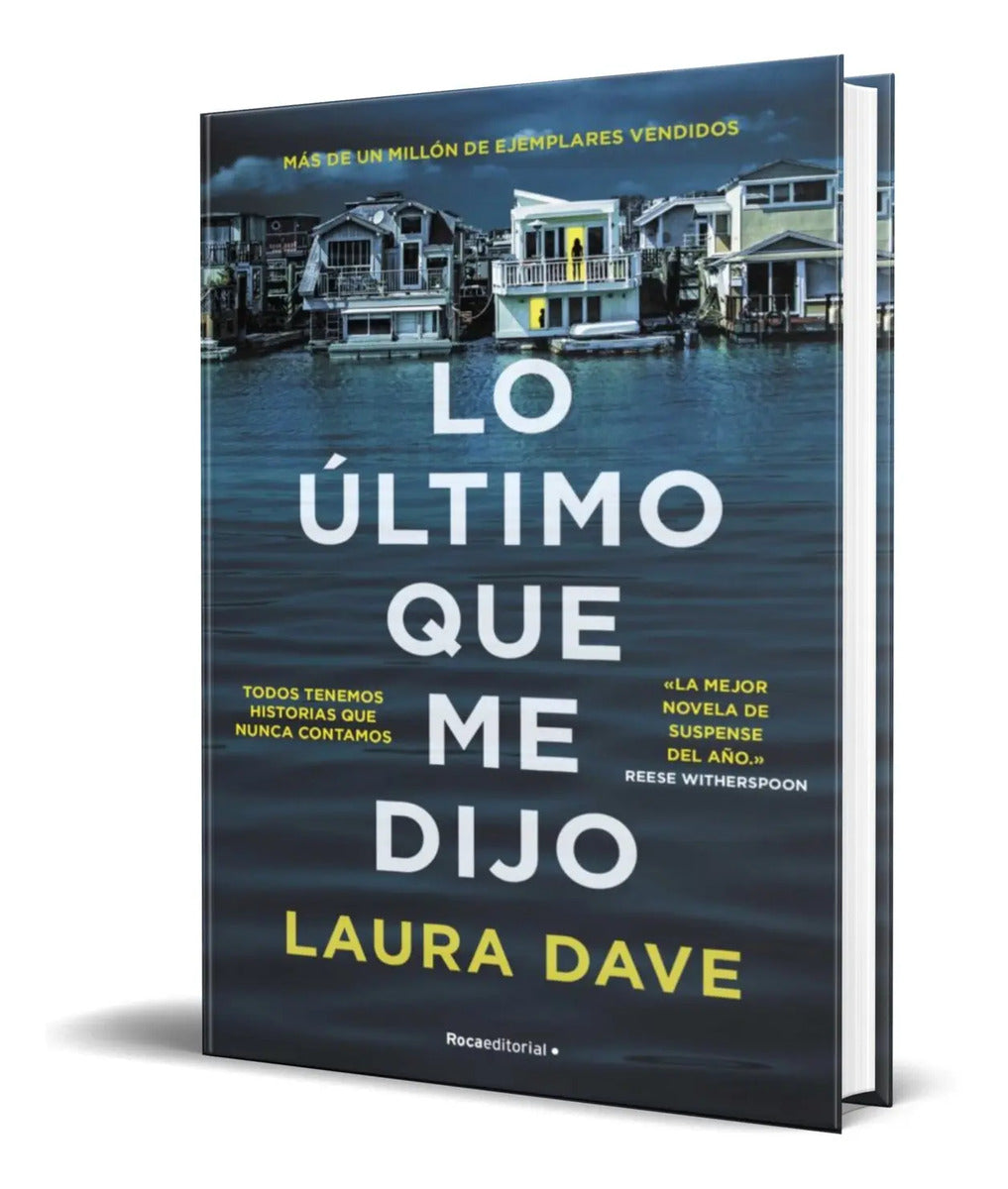 Portada de Libro Lo Último Que Me Dijo [ Laura Dave ] Original