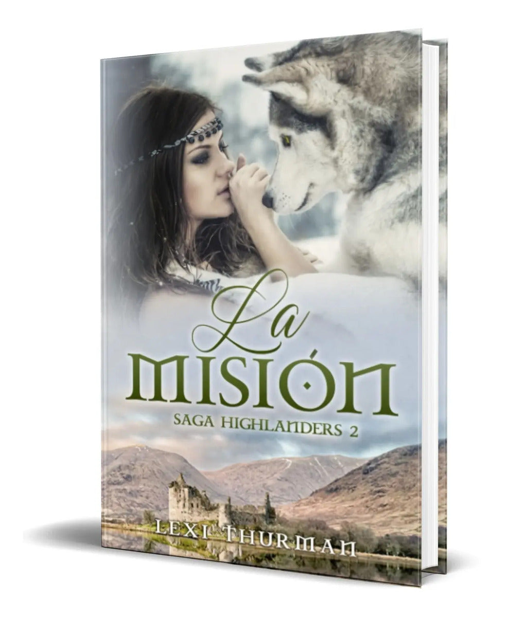 Portada de Libro La Misión [ Lexi Thurman ] Original