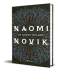 Portada de Libro Un Mundo Helado [ Naomi Novik ] Original