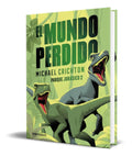 Portada de Libro El Mundo Perdido [ Michael Crichton ] Original