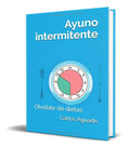 Portada de Libro Ayuno Intermitente Olvídate De Dietas - Carlos Aguado