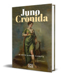Portada de Libro Juno Crónida [ Martin Godoy Garcia ] Original