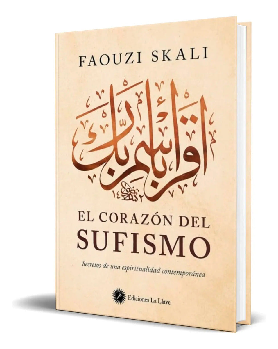 Portada de Libro El Corazón Del Sufismo [ Faouzi Skali ] Original