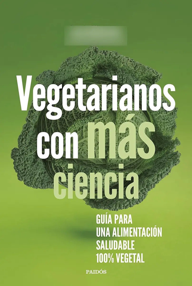 Portada de Libro Vegetarianos Con Más Ciencia Lucía Martínez Original